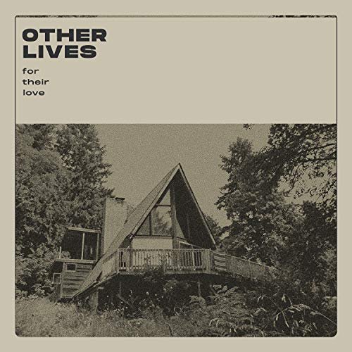 Cover for Other Lives · For Their Love (LP) (2020)
