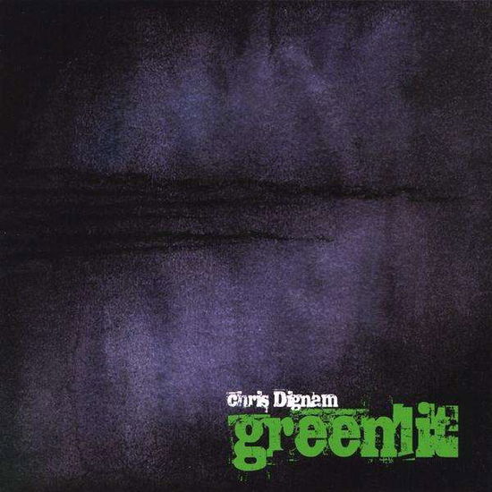 Cover for Chris Dignam · Greenlit (CD) (2009)