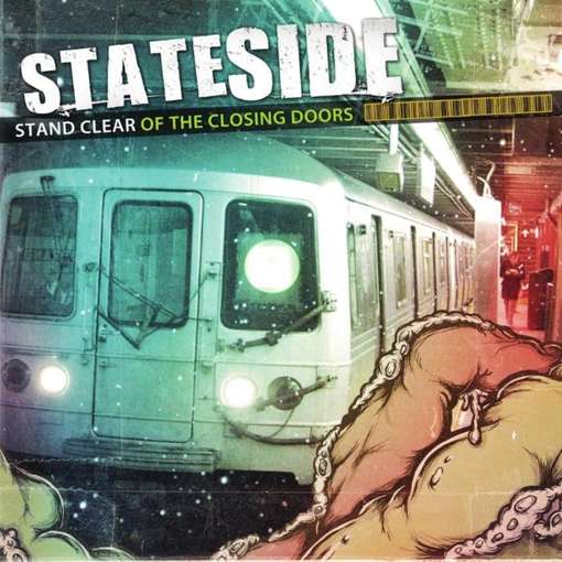 Cover for Stateside · Stand Clear of the Closing Doors (CD) (2012)