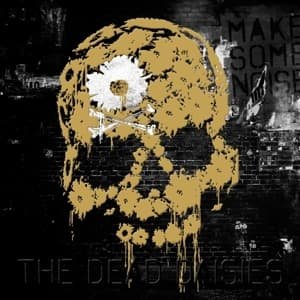 Cover for Dead Daisies · Make Some Noise (Inkl.cd) (LP) (2018)