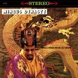 Mingus Dynasty - Charles Mingus - Musiikki - ORG MUSIC - 0888750022318 - tiistai 19. toukokuuta 2015