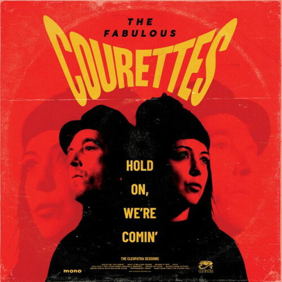 Cover for The Courettes · Hold On, We're Comin' (LP) (2024)