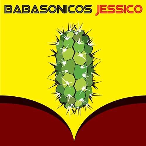 Babasonicos · Jessico (LP) (2017)
