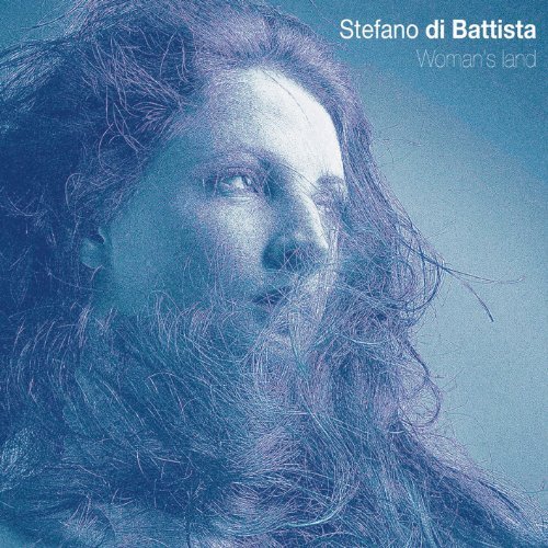 Womans Land - Stefano Di Battista - Musik - BLUE NOTE - 3700426916318 - 29. april 2011