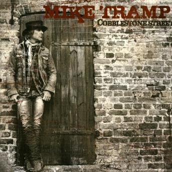 Cover for Mike Tramp · Cobblestone Street (CD) (2013)