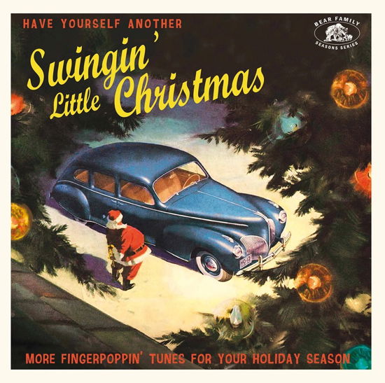 Cover for Have Yourself Another Swingin' Little / Various · Have Yourself Another Swingin Little Christmas (CD) (2022)