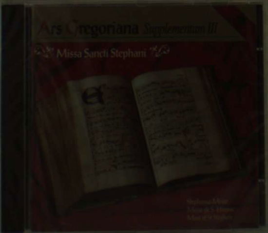 Ars Gregoriana:stephanus-messe - Gregorian Chant - Muziek - MOTETTE - 4008950503318 - 1 april 2017
