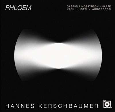 Hannes Kerschbaumer · Phloem (CD) (2019)