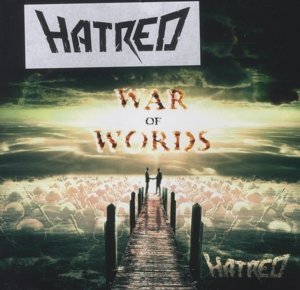 Cover for Hatred · War Of Words (CD) (2015)
