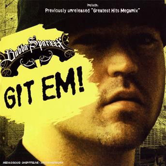 Cover for Bubba Sparxxx · Git Em! (CD) (2008)