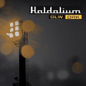 Glw / Drk - Haldolium - Música - BLUE TUNES - 4250250404318 - 4 de dezembro de 2012