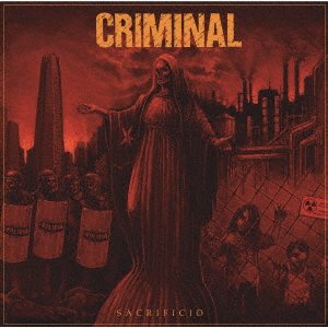 Cover for Criminal · Sacrificio (CD) [Japan Import edition] (2021)