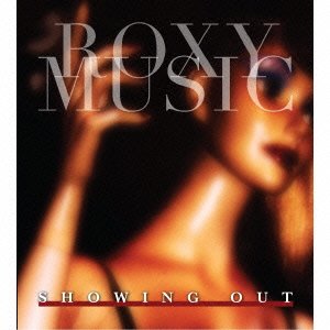 Cover for Roxy Music · Showing out (CD) [Japan Import edition] (2014)