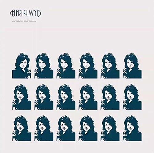 Cover for Eleri Llwyd · Am Heddiw Mae Nghan (LP) (2018)