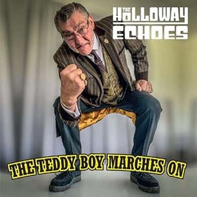 Cover for Holloway Echoes · Teddy Boy Marches On (LP) (2022)