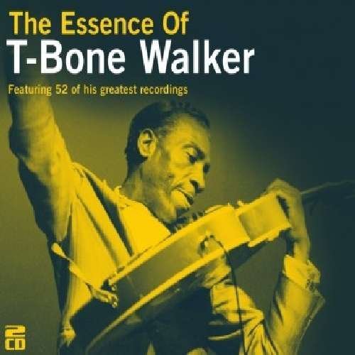 Essence of - T-bone Walker - Musikk - ESSENCE - 5024952333318 - 24. august 2009