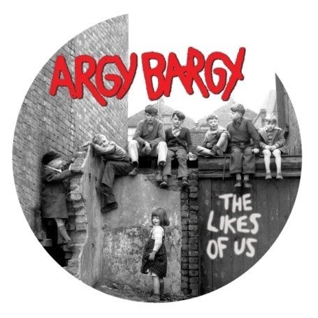 Cover for Argy Bargy · The Likes of Us (LP) [Picture Disc, Limited edition] (2011)
