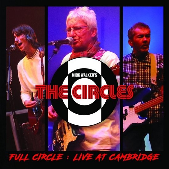 Cover for The Circles · Full Circle : Live in Cambridge (CD) (2022)