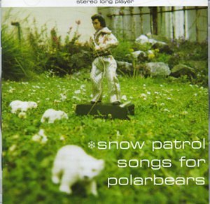 Cover for Snow Patrol · Songs for Polar Bears (CD) [Expanded edition] (2015)