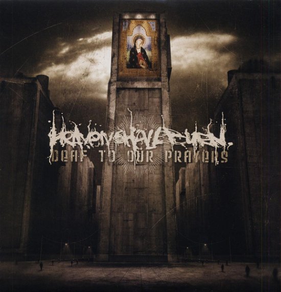 Cover for Heaven Shall Burn · Deaf to Our Pravers (LP) (2006)