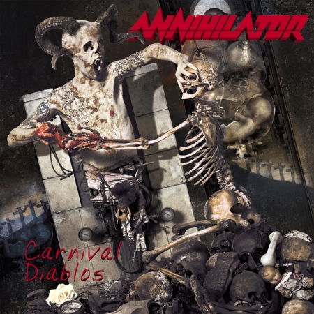 Carnival Diablos - Annihilator - Musikk - EARACHE - 5055006539318 - 27. august 2010