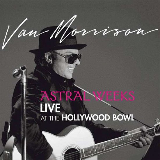 Astral Weeks: Live at the Hollywood Bowl - Van Morrison - Musik - EMI RECORDS - 5099969342318 - 24 februari 2009