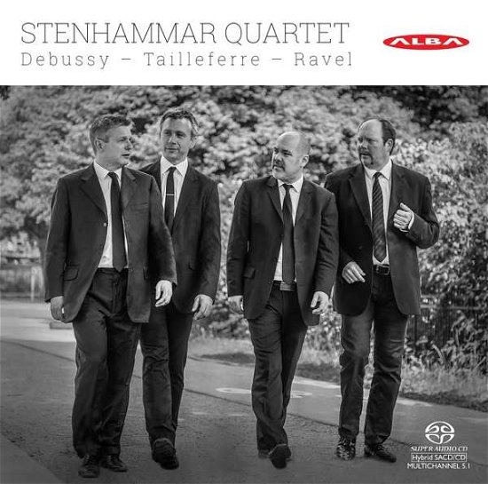 Cover for Stenhammar Quartet · Debussy Tailleferre Ravel (CD) (2019)