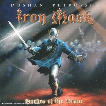 Cover for Iron Mask · Hordes of the Brave (CD) (2005)