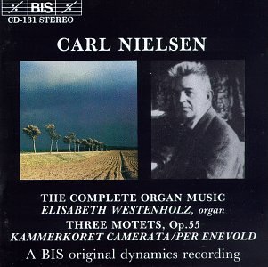 Cover for Nielsen / Enevold / Camerata Chamber Choir · Complete Organ Music (CD) (1994)
