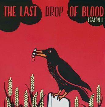 Cover for Last Drop Of Blood · Season Ii (CD) (2023)