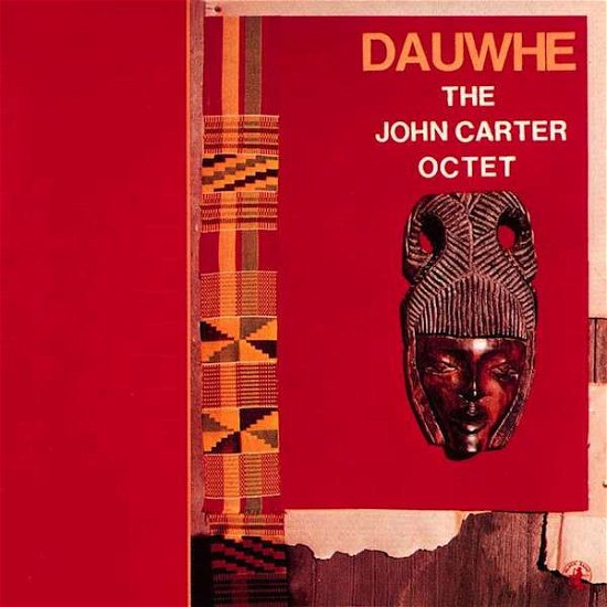 John -Octet- Carter · Dauwhe (LP) [Reissue edition] (2019)
