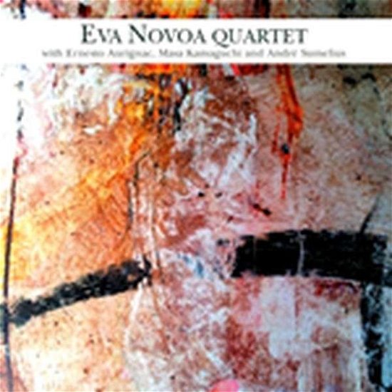 Cover for Eva -Quartet- Novoa · Eva Novoa Quartet (CD) (2014)