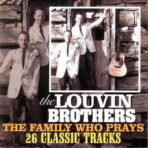 Cover for Louvin Brothers · Family Who Prays (CD) (2020)
