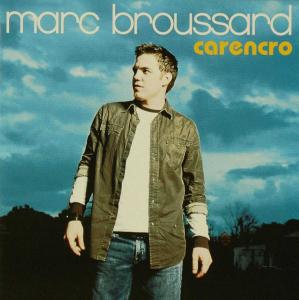 Carencro - Marc Broussard - Musik - GO ENTERTAIN - 8713762703318 - 10. Juli 2008