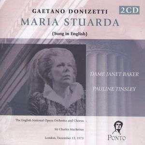 Cover for Gaetano Donizetti  · Maria Stuarda (1835) (Cantata In Inglese) (CD)