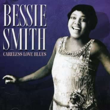 Cover for Bessie Smith · Careless Love (CD) (2022)