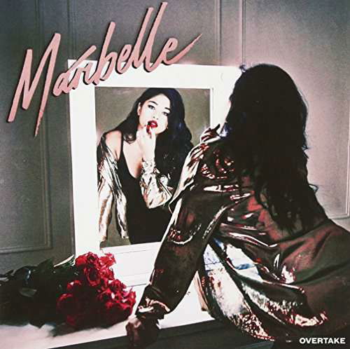 Maribelle · Overtake (CD) (2016)