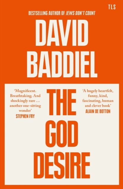 Cover for David Baddiel · The God Desire (Paperback Bog) (2025)