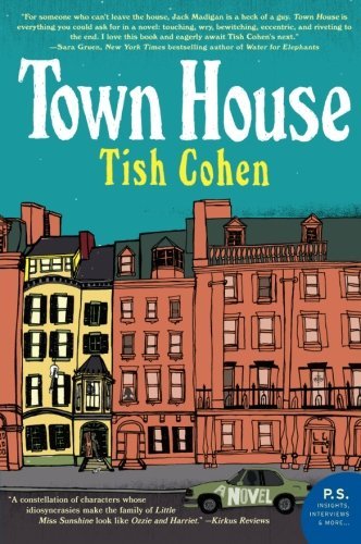 Cover for Tish Cohen · Town House: a Novel (Pocketbok) (2018)