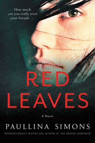 Cover for Paullina Simons · Red Leaves A Novel (Paperback Book) (2017)