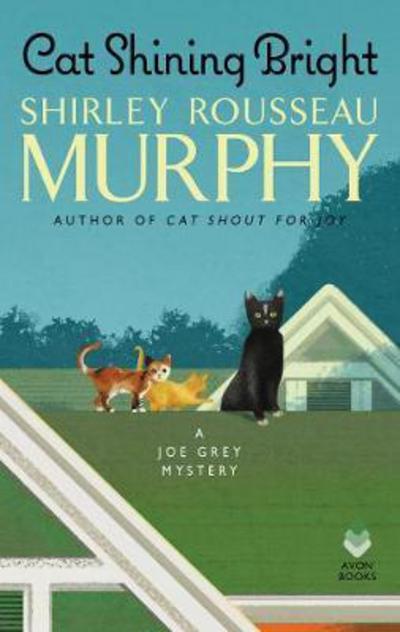 Cover for Shirley Rousseau Murphy · Cat Shining Bright (Hardcover Book) (2017)