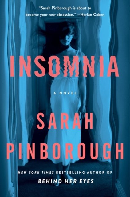 Cover for Sarah Pinborough · Insomnia: A Novel (Pocketbok) (2022)