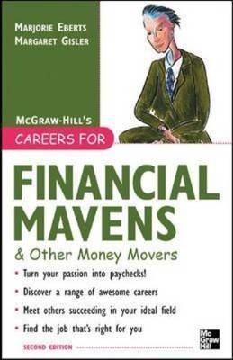 Cover for Margaret Gisler · Careers for Financial Mavens &amp; Other Money Movers (Mcgraw-hill Careers for You) (Pocketbok) (2004)