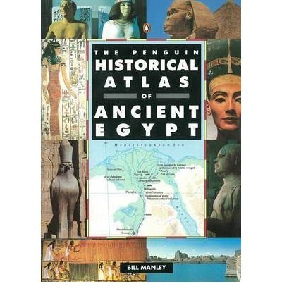 Cover for Bill Manley · The Penguin Historical Atlas of Ancient Egypt (Paperback Bog) (1996)