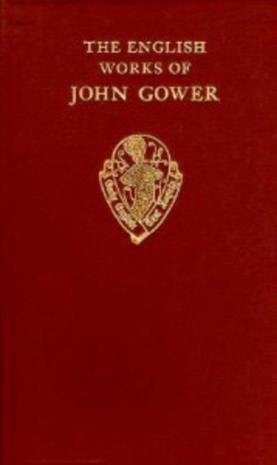 Cover for John Gower · The English Works of John Gower vol II             Confessio Amantis V 1971-VIII In Praise of Peace - Early English Text Society Extra Series (Hardcover Book) [New edition] (1963)