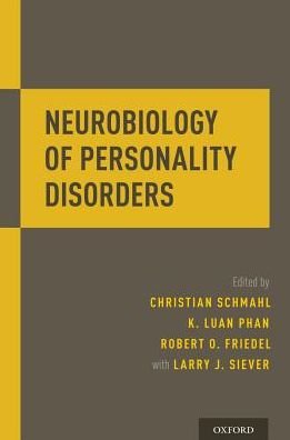 Neurobiology of Personality Disorders -  - Bøker - Oxford University Press Inc - 9780199362318 - 29. november 2018