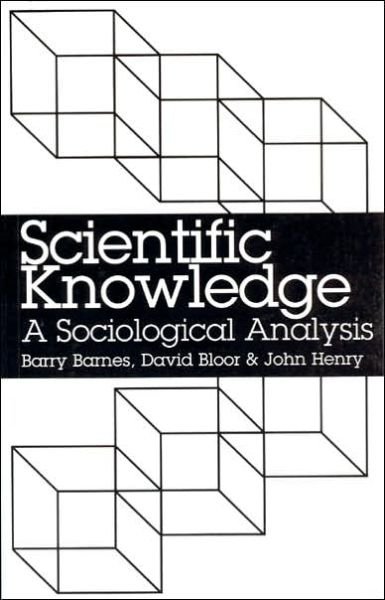 Cover for Barry Barnes · Scientific Knowledge: A Soilological Analysis (Paperback Book) (1996)