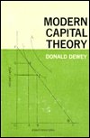 Cover for Donald Dewey · Modern Capital Theory (Hardcover bog) (1965)