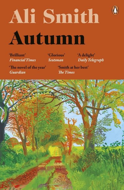 Cover for Ali Smith · Autumn: SHORTLISTED for the Man Booker Prize 2017 - Seasonal Quartet (Paperback Book) (2017)