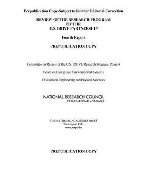 Cover for National Research Council · Review of the Research Program of the U.S. DRIVE Partnership: Fourth Report (Pocketbok) (2013)